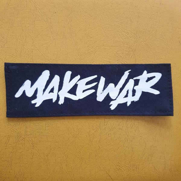 MakeWar - printed patch