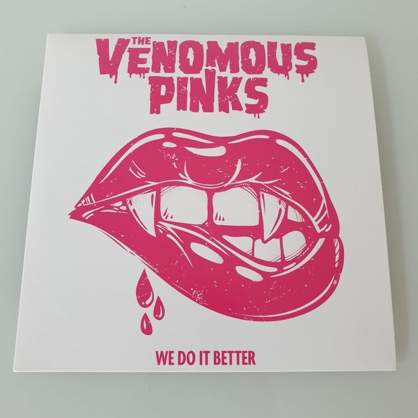 Venomous Pinks, The – We Do It Better 7"