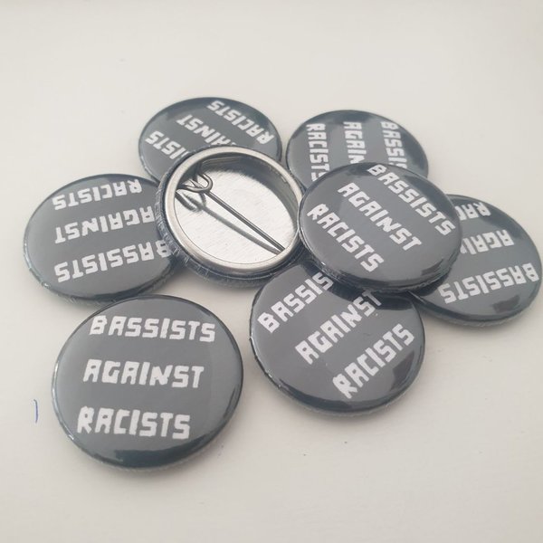 Bassists Against Racists – Button