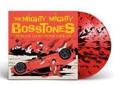 Mighty Mighty Bosstones, The – When God Was Great (2LP) – red with black splatter