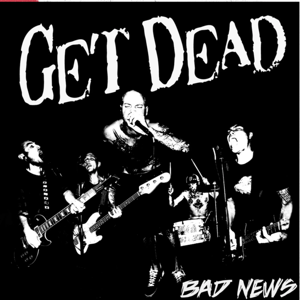 Get Dead – Bad News