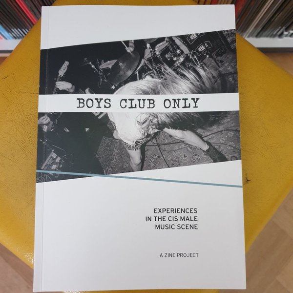 Boys Club Only Zine – Issue I