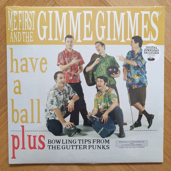 Me First and the Gimme Gimmes – Have A Ball LP