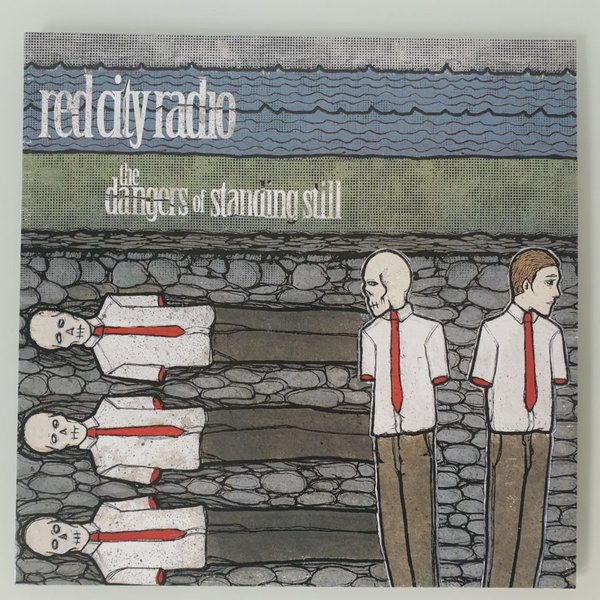Red City Radio – The Dangers Of Standing Still LP
