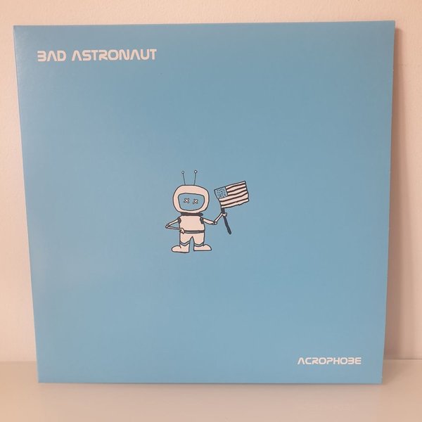 Bad Astronaut – Acrophobe LP