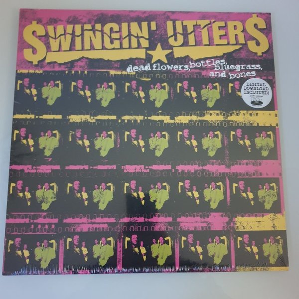 Swingin' Utters – Dead Flowers, Bottles, Bluegrass, and Bones LP