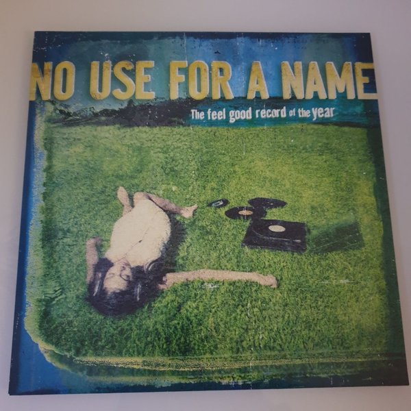 No Use For A Name – The Feel Good Record of the Year LP