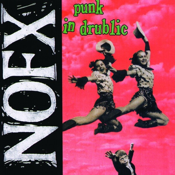 NOFX – Punk in Drublic CD