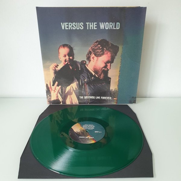 Versus The World – The Bastards Live Forever
