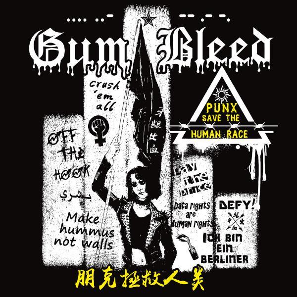 Gum Bleed – Punx Save The Human Race (limited colored edition)